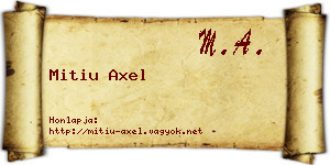 Mitiu Axel névjegykártya